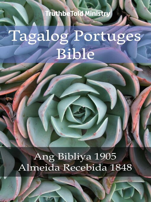 Title details for Tagalog Portuges Bible by TruthBeTold Ministry - Available